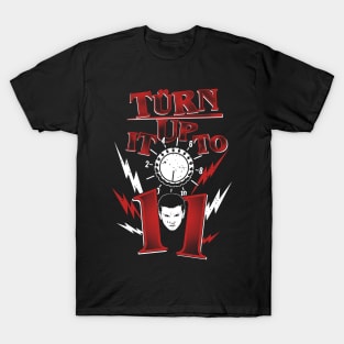 Turn it up to Eleven T-Shirt